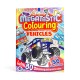 Megatastic Colouring: Vehicles