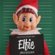 Elves Behavin' Badly Elvie crossbar Elfo doll 30cm 12 Τεμ.