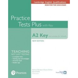 KET PRACTICE TEST PLUS (ALSO SUITABLE FOR SCHOOLS) FOR 2020 EXAMS SB WITH KEY