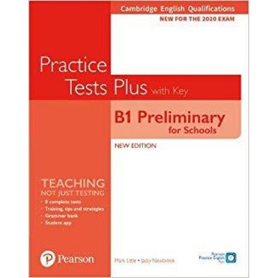 PET FOR SCHOOLS PRACTICE TESTS PLUS FOR 2020 EXAMS SB WITH KEY
