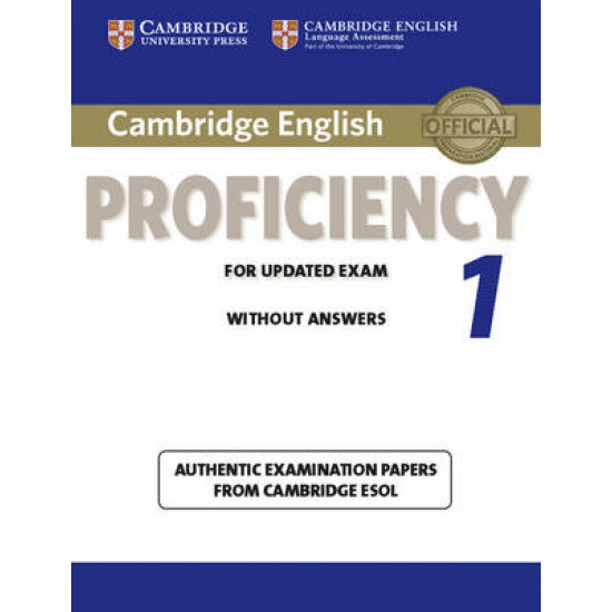 CAMBRIDGE ENGLISH PROFICIENCY FOR UPDATED EXAM 1 SB WO/A