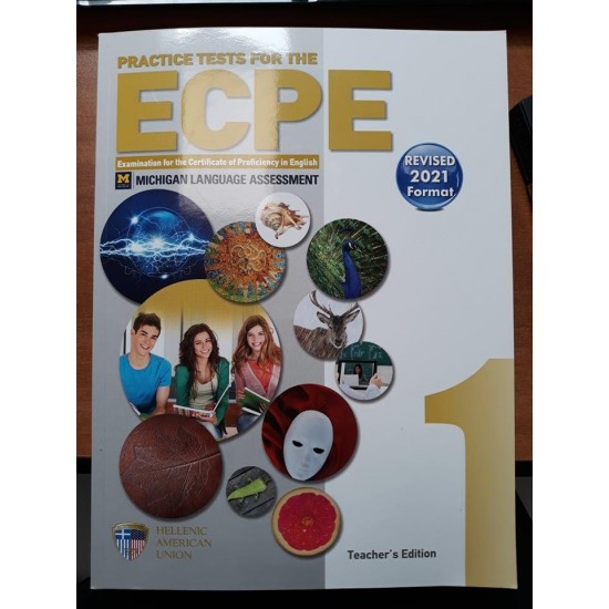 ECPE PRACTICE TESTS 1 TCHR'S REVISED 2021 FORMAT (+ CD (8))