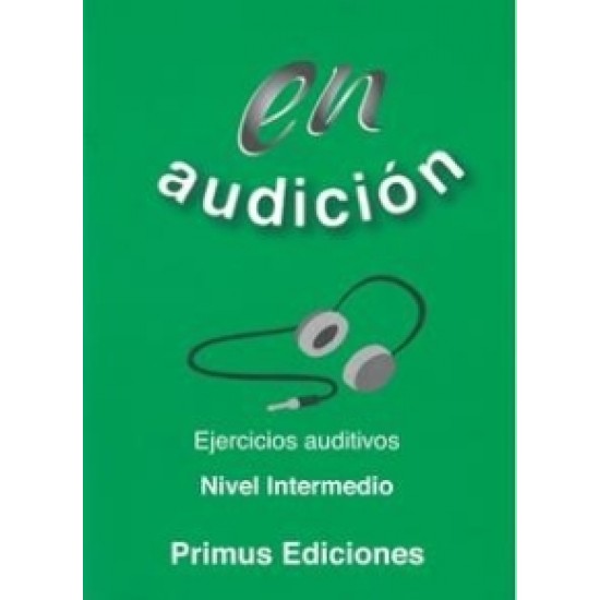 EN AUDICION EJERCICIOS AUDITIVOS INTERMEDIO