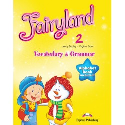 FAIRYLAND 2 VOCABULARY & GRAMMAR PRACTICE