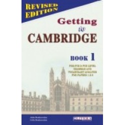 GETTING TO CAMBRIDGE BOOK 1 PRE-FCE + FCE SB