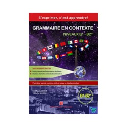 GRAMMAIRE EN CONTEXTE B1 + B2 METHODE + CORRIGES (+ CD)