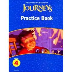 JOURNEYS GRADE 4 PRACTICE BOOK PB