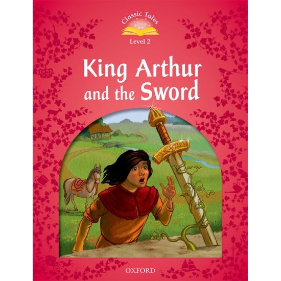 OCT 2: THE KING ARTHUR AND THE SWORD