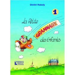 LA PETIT GRAMMAIRE DES ENFANTS 1 METHODE