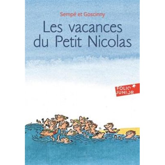 LE PETIT NICOLAS : LES VACANCES DU PETIT NICOLAS POCHE