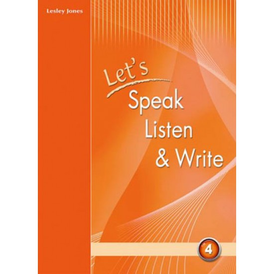 LET'S SPEAK LISTEN & WRITE 4 SB