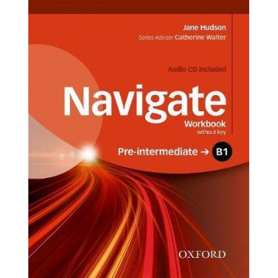 NAVIGATE B1 PRE-INTERMEDIATE WB (+ AUDIO CD)