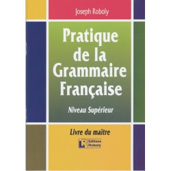 PRATIQUE DE LA GRAMMAIRE FRANCAIS PROFESSEUR