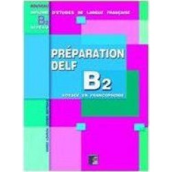 PREPARATION DELF B2 METHODE (ECRIT)