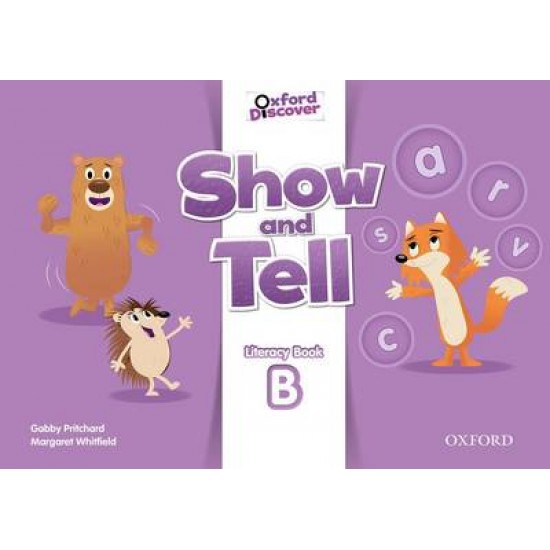 OXFORD SHOW AND TELL LITERACY BOOK B 3