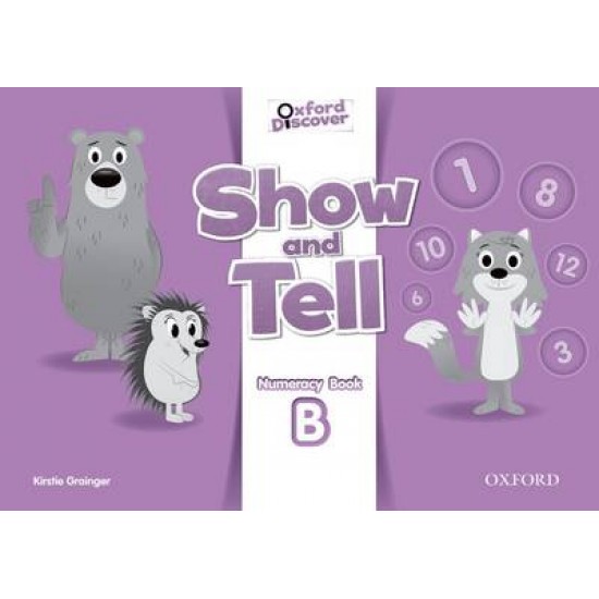 OXFORD SHOW AND TELL NUMERACY BOOK B 3
