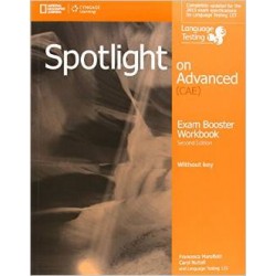 SPOTLIGHT ON ADVANCED EXAM BOOSTER (+ AUDIO CDS) 2ND ED