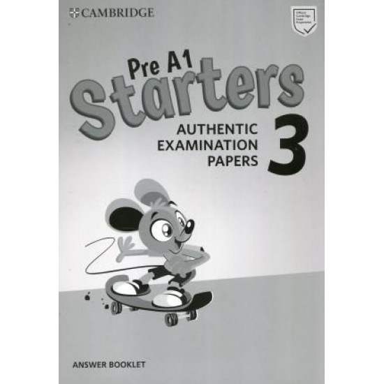 CAMBRIDGE YOUNG LEARNERS ENGLISH TESTS STARTERS 3 ANSWER BOOK (FOR REVISED EXAM FROM 2018)