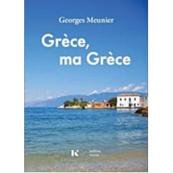 GRÈCE, MA GRÈCE
