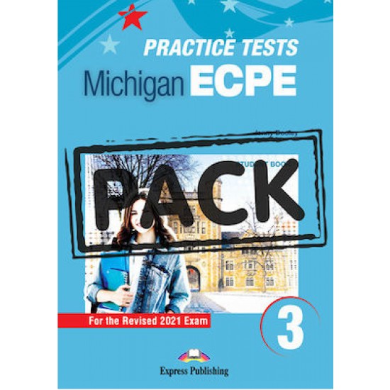 NEW PRACTICE TESTS FOR THE MICHIGAN ECPE 3 SB (+ DIGIBOOKS APP) 2021 EXAM