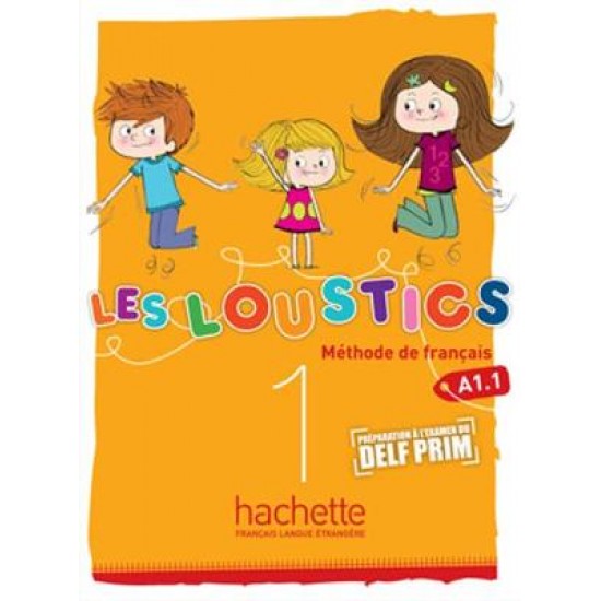 LES LOUSTICS 1 A1.1 METHODE