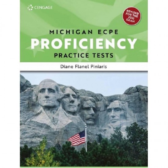 MICHIGAN PROFICIENCY PRACTICE TESTS ECPE TCHR'S (+ GLOSSARY) REVISED EDITION 2021