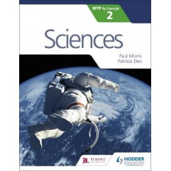 SCIENCES FOR THE IB MYP 2 DIPLOMA