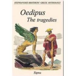 GREEK MYTHOLOGY 8: OEDIPUS: THE TRAGEDIES