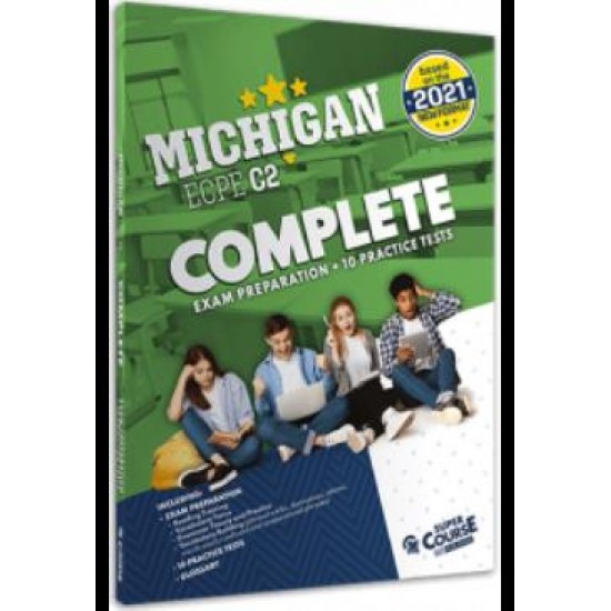 MICHIGAN ECPE C2 COMPLETE EXAM PREPARATION + 10 PRACTICE TEST 2021 FORMAT