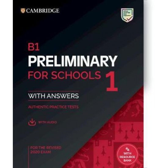 CAMBRIDGE PRELIMINARY ENGLISH TEST FOR SCHOOLS 1 SELF STUDY PACK (+ DOWNLOADABLE AUDIO) (FOR REVISED EXAMS FROM 2020)