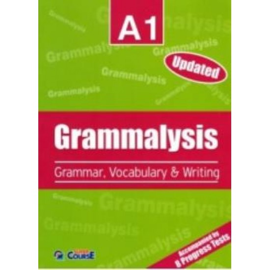 GRAMMALYSIS A1 GRAMMAR & VOCABULARY SB REVISED