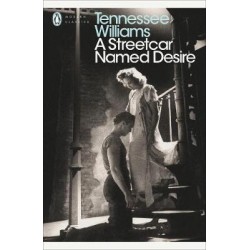 PENGUIN MODERN CLASSICS : A STREETCAR NAMED DESIRE PB B FORMAT