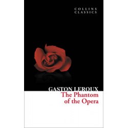 COLLINS CLASSICS : THE PHANTOM OF THE OPERA PB A FORMAT