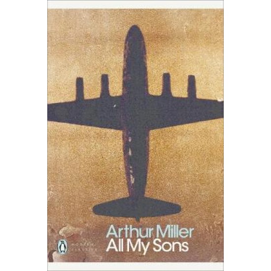 PENGUIN MODERN CLASSICS ALL MY SONS PB B FORMAT