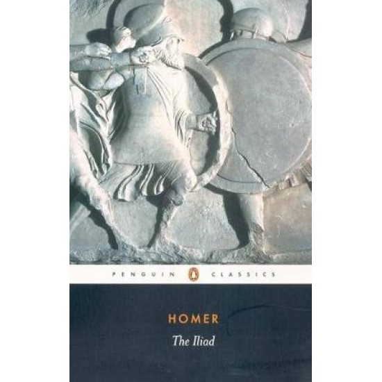 PENGUIN CLASSICS : THE ILIAD