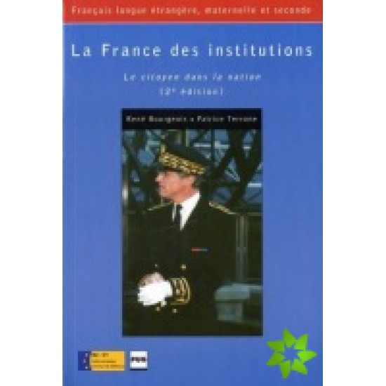LA FRANCE DES INSTITUTIONS 2ND ED