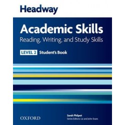 HEADWAY ACADEMIC SKILLS 2 READING, WRITING, STUDY SKILLS