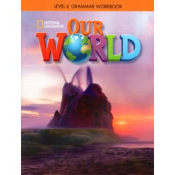 OUR WORLD 6 GRAMMAR WORKBOOK AMER. ED