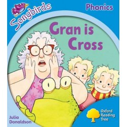 OXFORD READING TREE SONGBIRDS GRAN IS CROSS (STAGE 3)