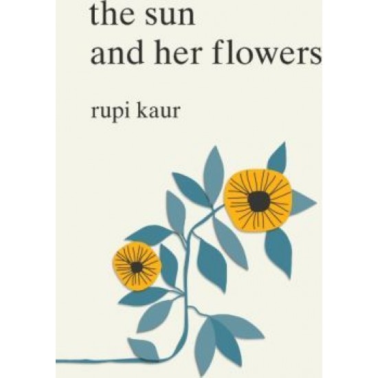 THE SUN AND HER FLOWERS  PB