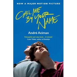 CALL ME BY YOUR NAME - FILM TIE-IN PB