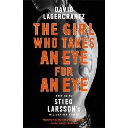 MILLENIUM SERIES THE GIRL WHO TAKES AN EYE FOR AN EYE  PB A