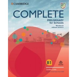 COMPLETE PET FOR SCHOOLS SB PACK (+ONLINE PRACTICE & WB WITHOUT ANSWERS) (FOR THE REVISED EXAM FROM 2020)