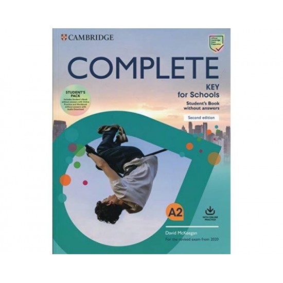 COMPLETE KEY FOR SCHOOLS SB PACK (+ ONLINE PRACTICE & WB WITH DOWNLOADABLE AUDIO) (FOR THE REVISED EXAM FROM 2020) 2ND ED