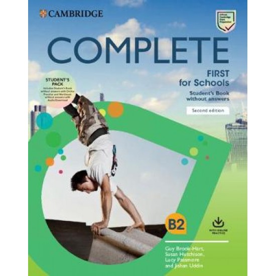COMPLETE FIRST FOR SCHOOLS SB PACK (+ ONLINE PRACTICE + WB WITH AUDIO) 2ND ED
