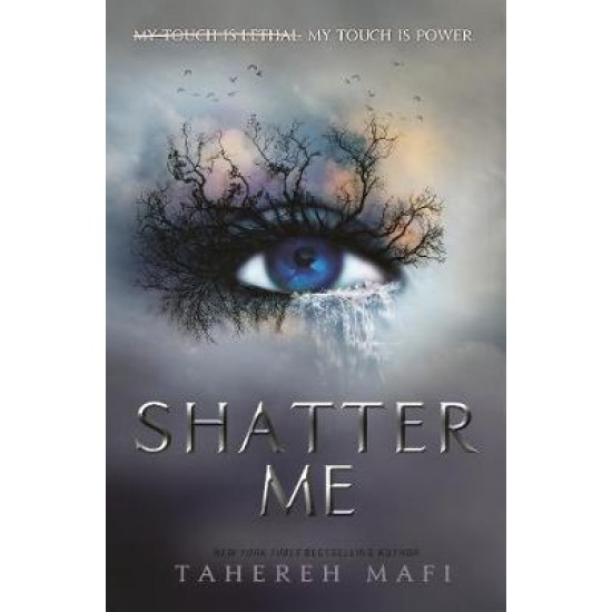 SHATTER ME PB