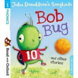 READ WITH OXFORD STAGE 1: BOB BUG AND OTHER STORIES