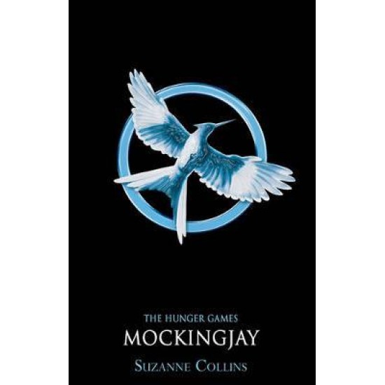 THE HUNGER GAMES 3: MOCKINGJAY PB B
