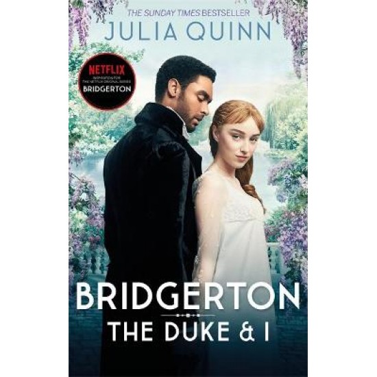 BRIDGERTON: THE DUKE AND I