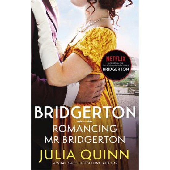 BRIDGERTON 4: ROMANCING MR BRIDGERTON